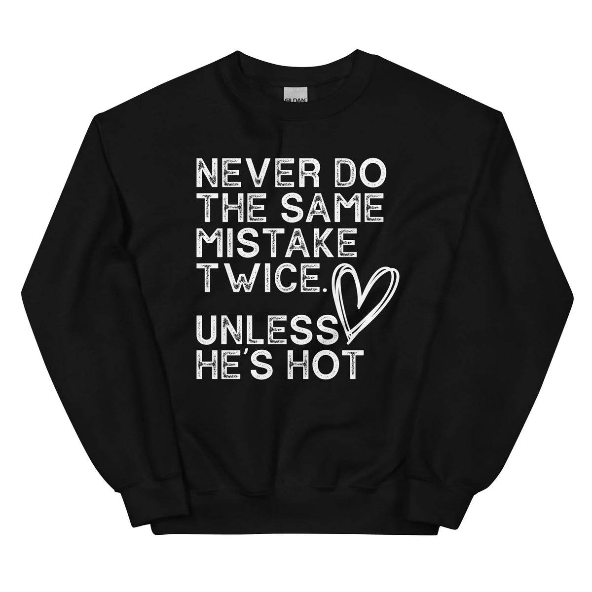 Never Do The Same Mistake Twice Sweatshirt product image 4