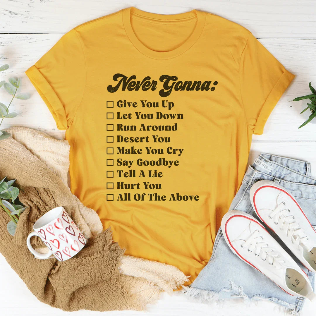 Never Gonna Tee product image 1
