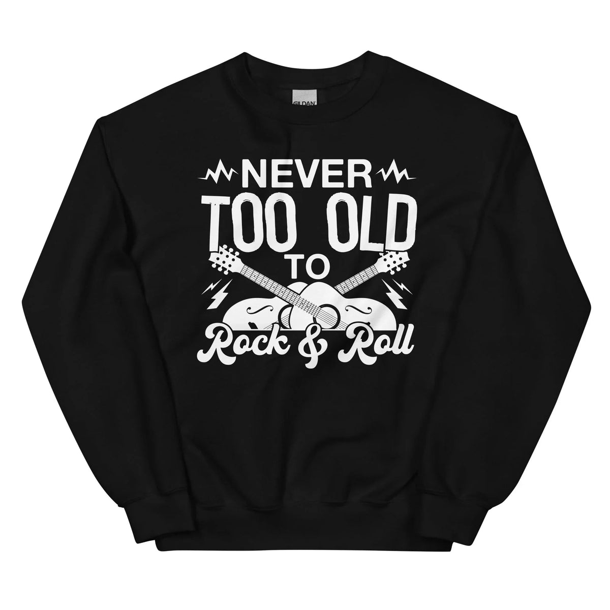 Never Too Old To Rock & Roll Sweatshirt product image 4