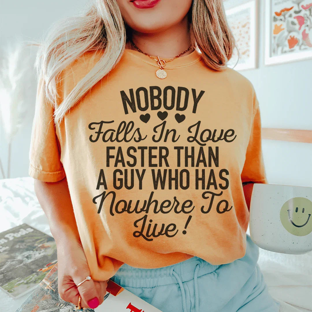 Nobody Falls In Love Faster Tee product image 3