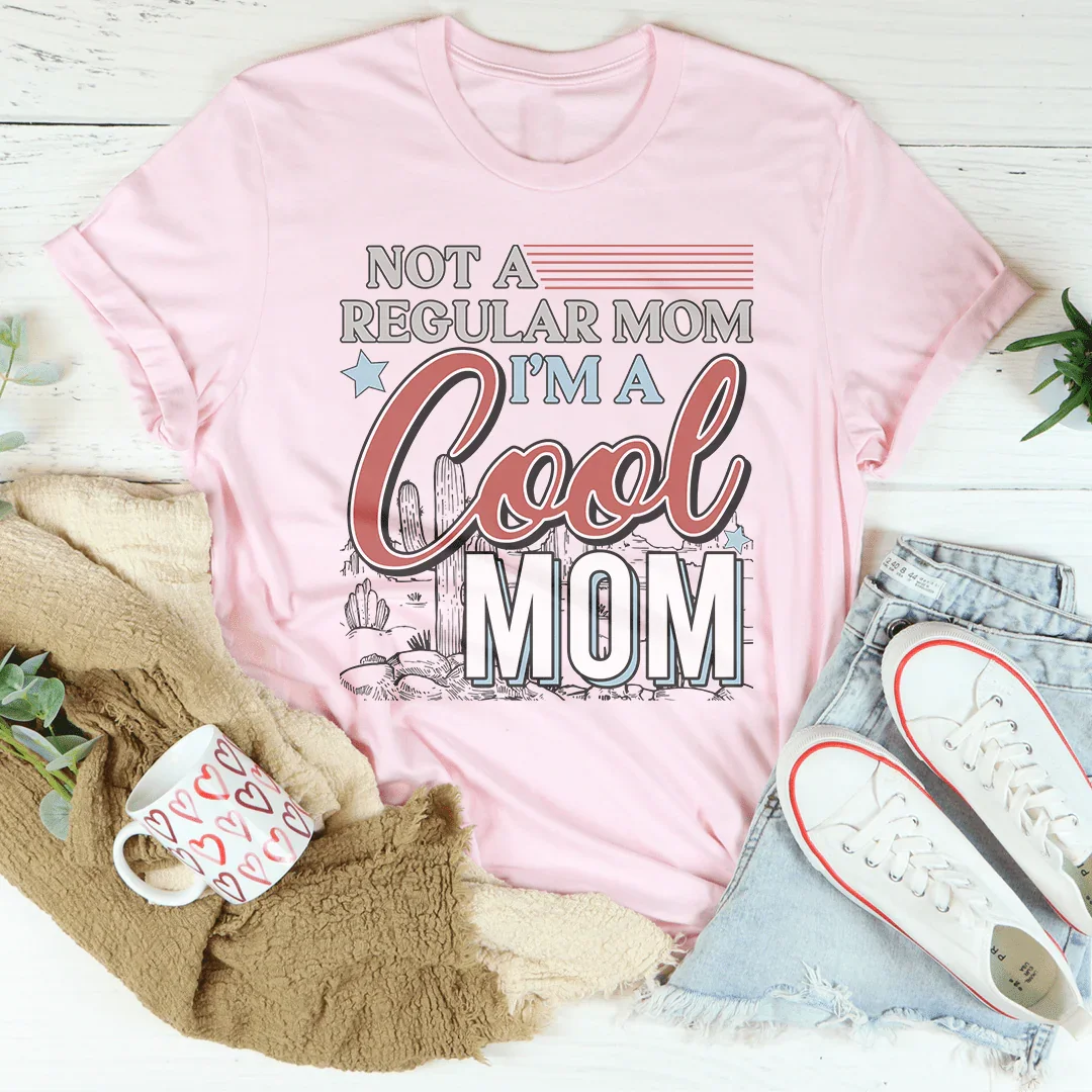 Not A Regular Mom I’m A Cool Tee product image 4