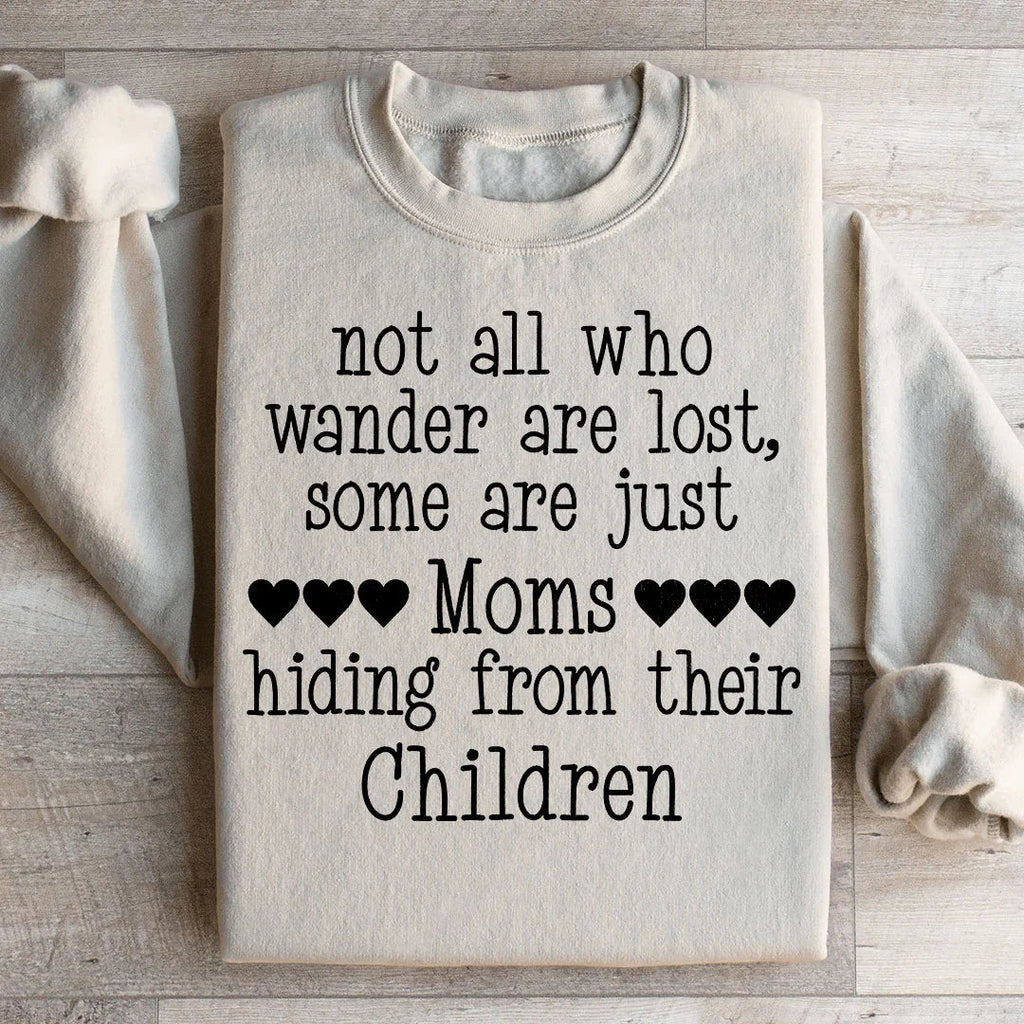 Not All Who Wander Are Lost Mom Sweatshirt product image 2