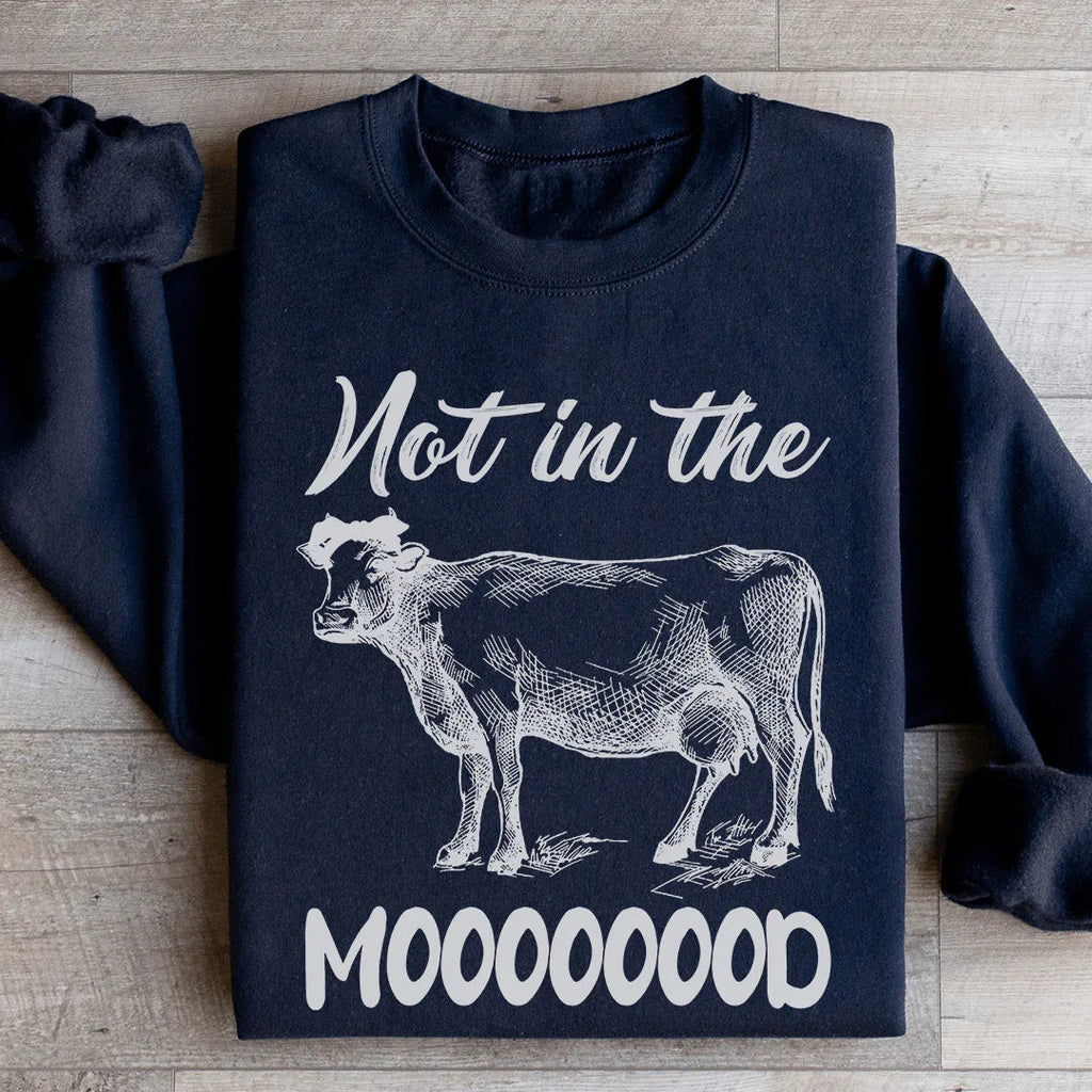 Not In The Mood Sweatshirt product image 4