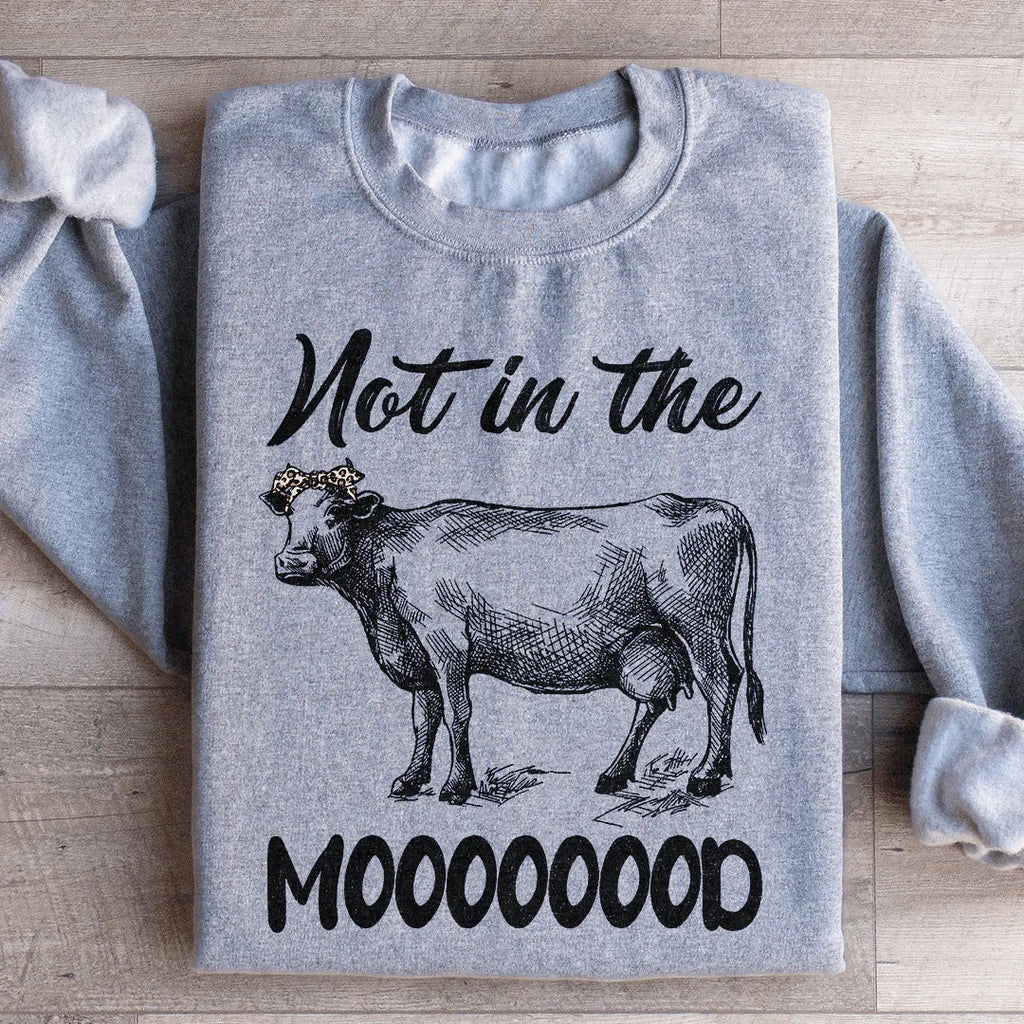 Not In The Mood Sweatshirt product image 1