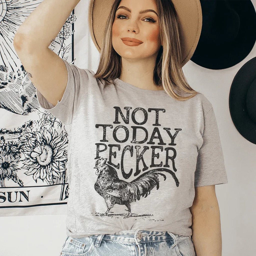 Rustic Country Humor Graphic Shirt – \"NOT TODAY PECKER\" product image 1