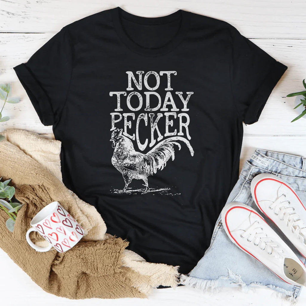 Rustic Country Humor Graphic Shirt – \"NOT TODAY PECKER\" product image 2