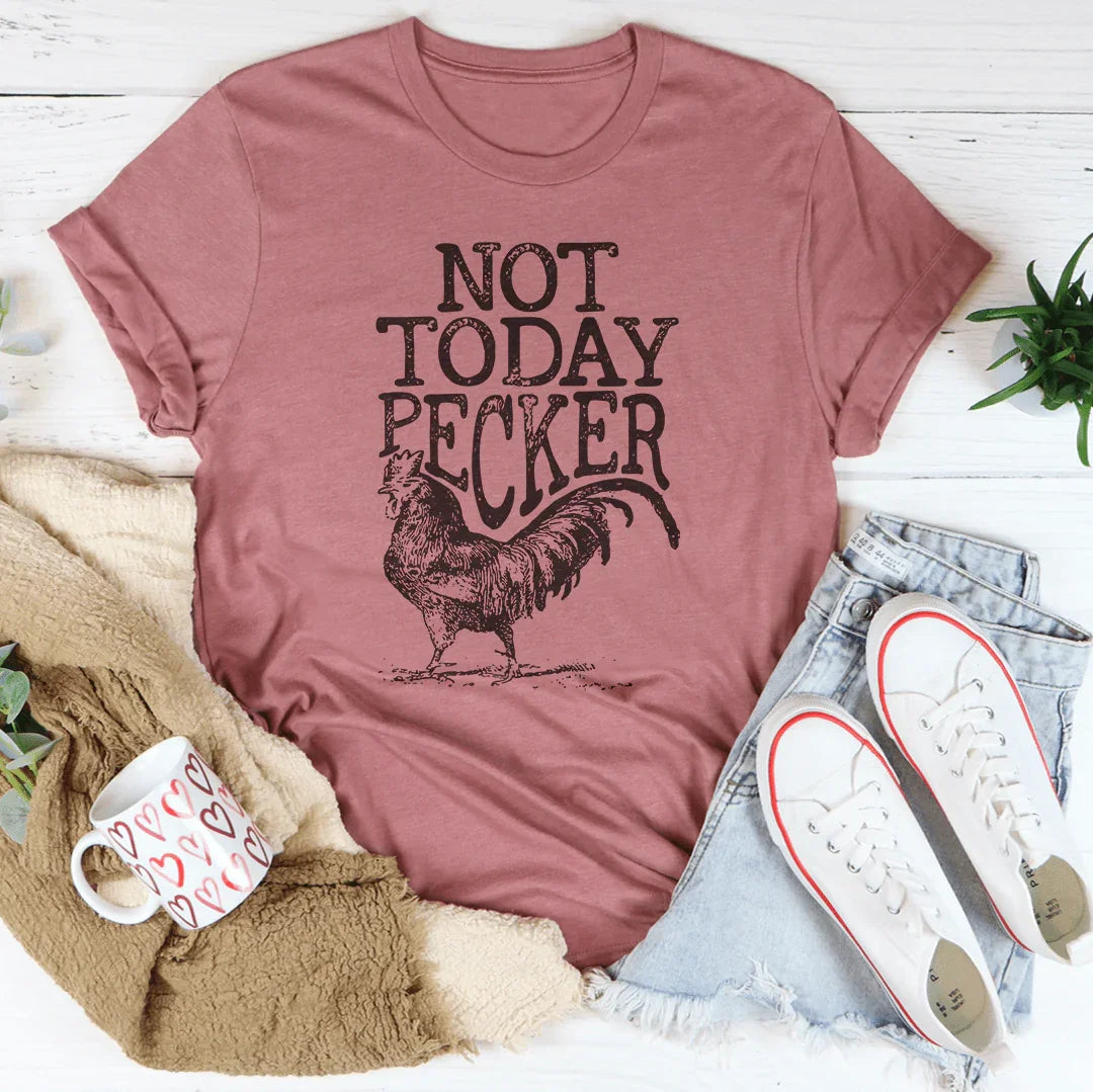 Rustic Country Humor Graphic Shirt – \"NOT TODAY PECKER\" product image 3