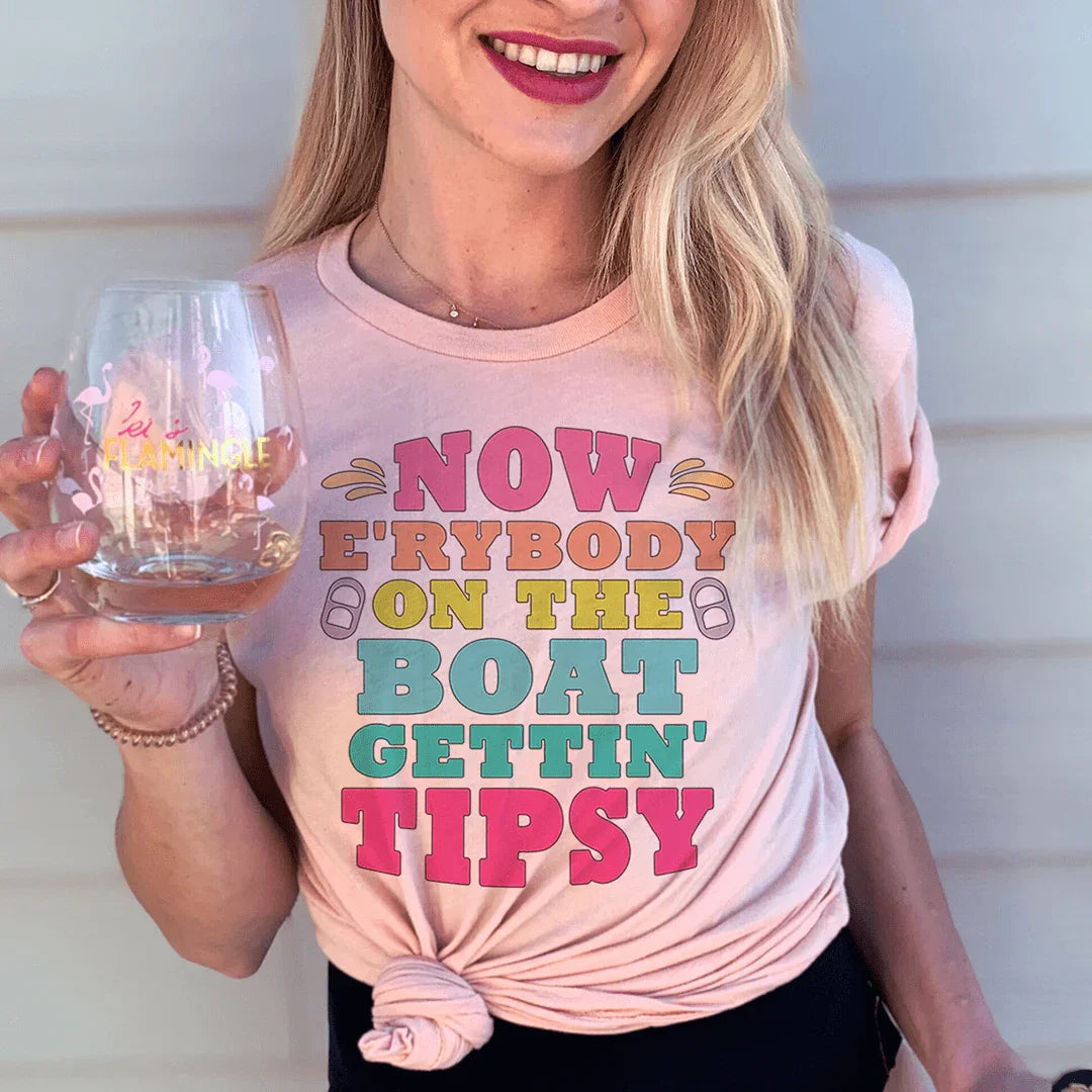 Now E'rybody On The Boat Gettin' Tipsy Tee product image 1