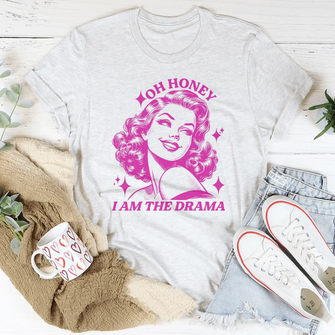 Oh Honey I Am The Drama Tee product image 4