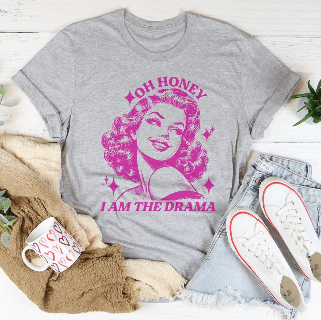 Oh Honey I Am The Drama Tee product image 2