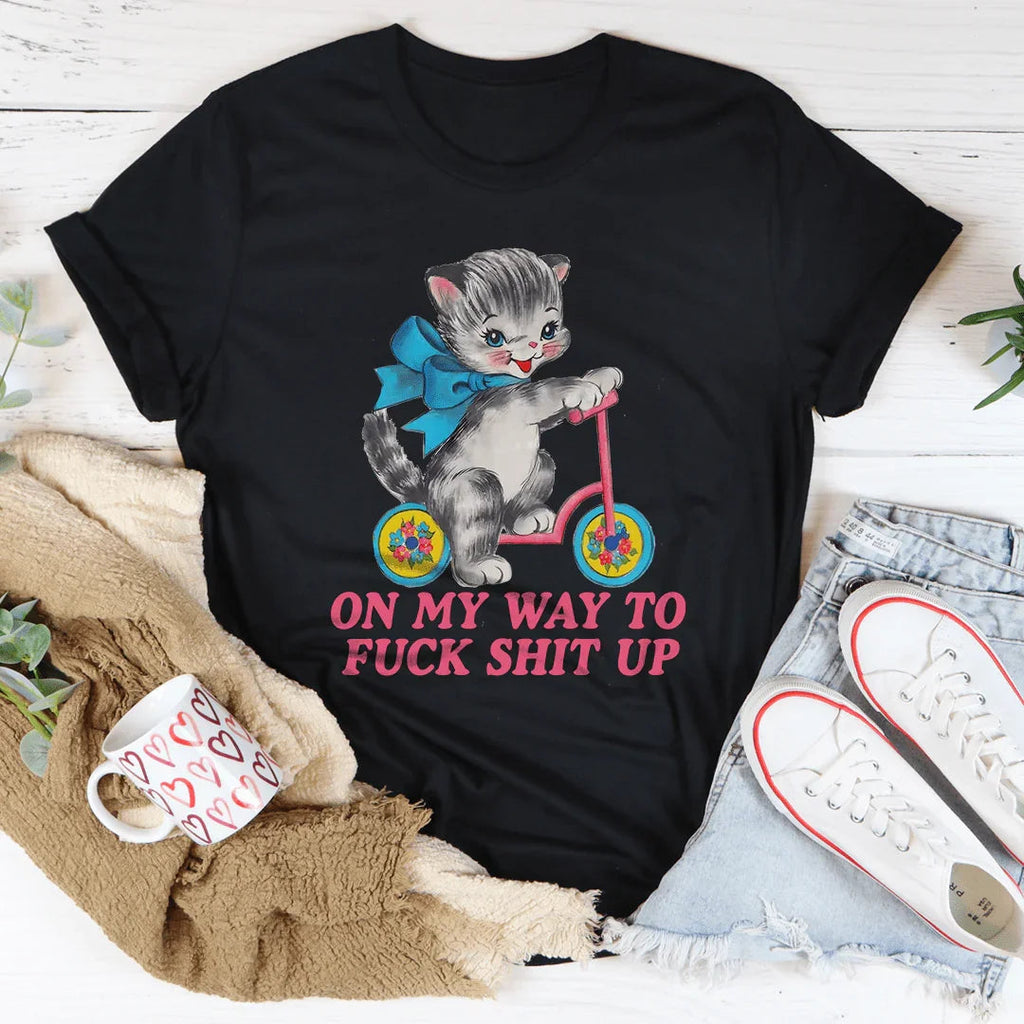 On My Way To F* Shit Up Tee product image 4