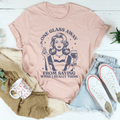 One Glass Away From Saying What I Really Think Tee product image 1