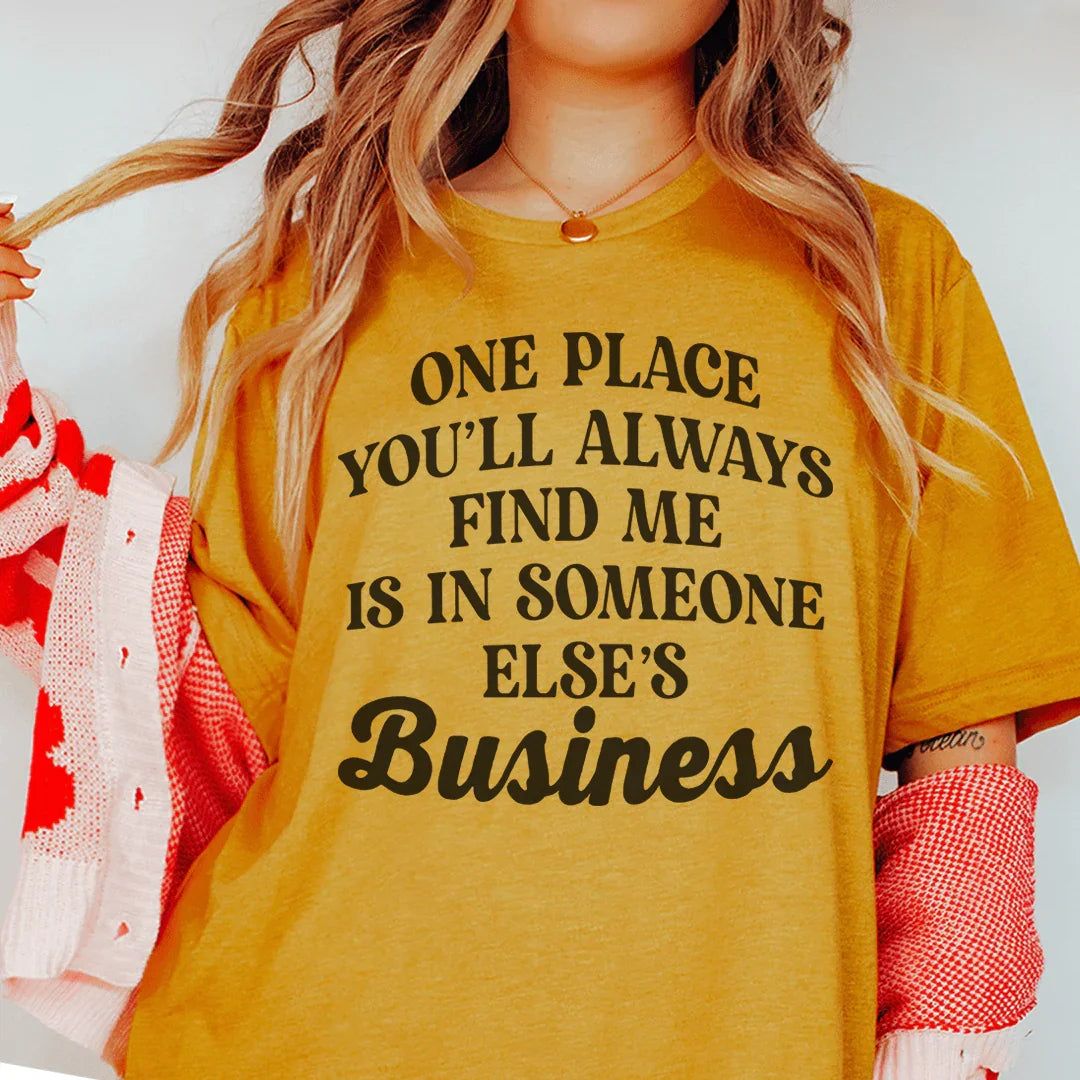 One Place You'll Always Find Me Tee product image 1