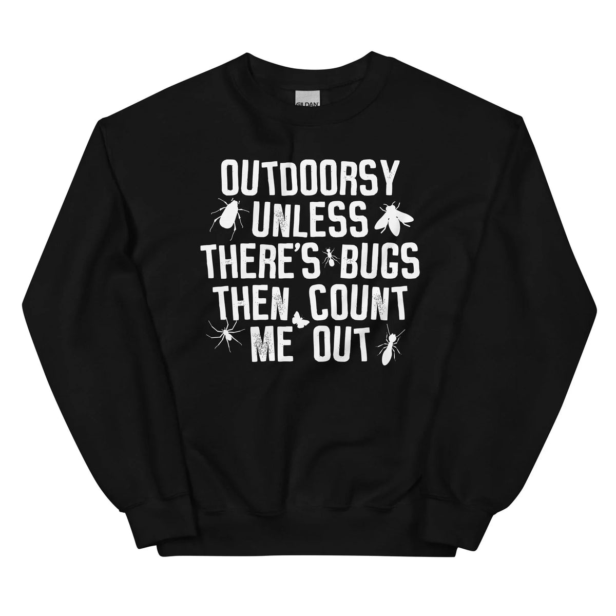 Outdoorsy Unless There's Bugs Sweatshirt product image 4