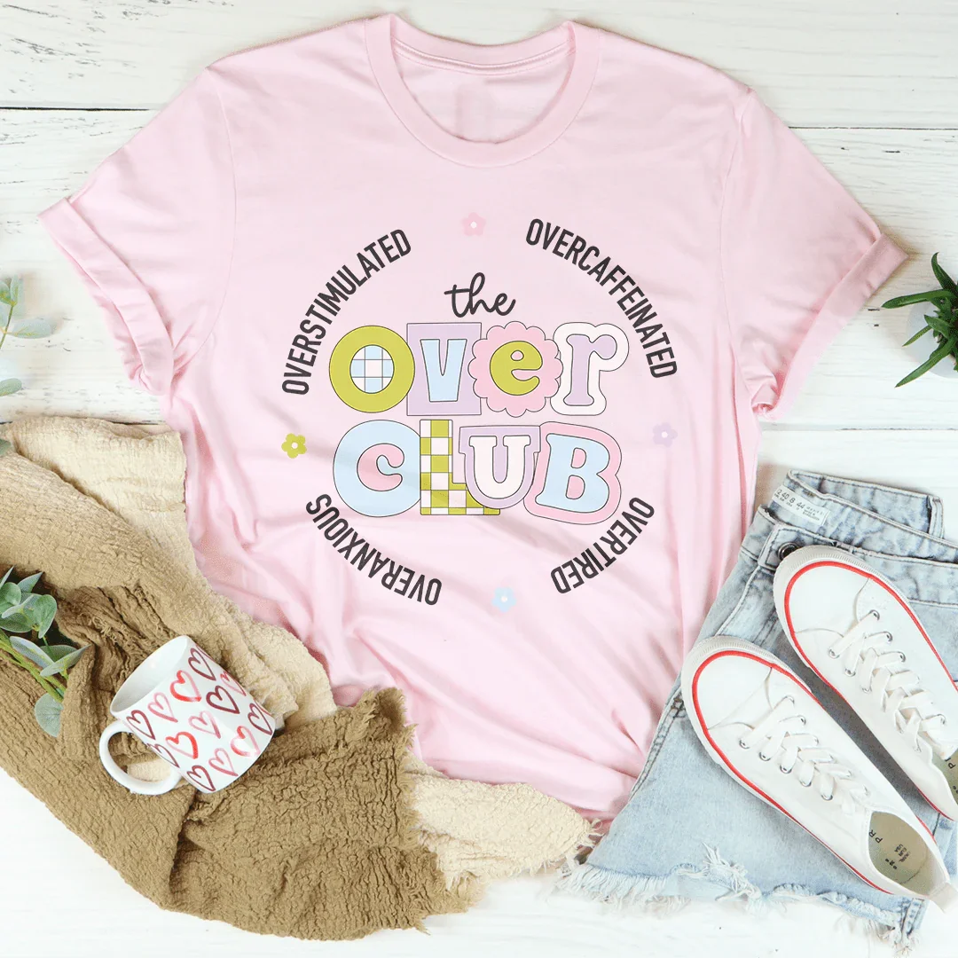 Overstimulated Overcaffeinated Overtired Overanxious Tee product image 3