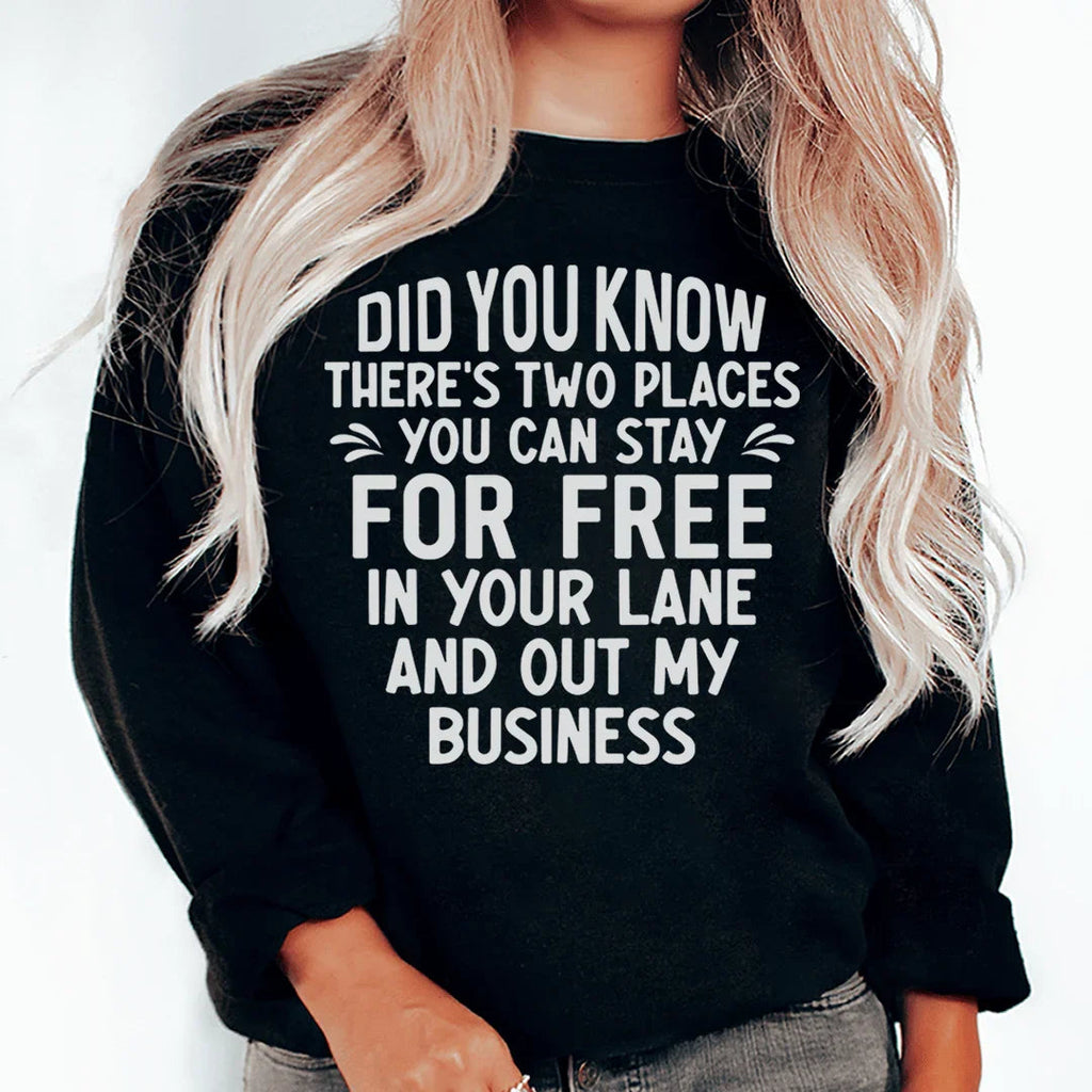 Places You Can Stay For Free Sweatshirt product image 1