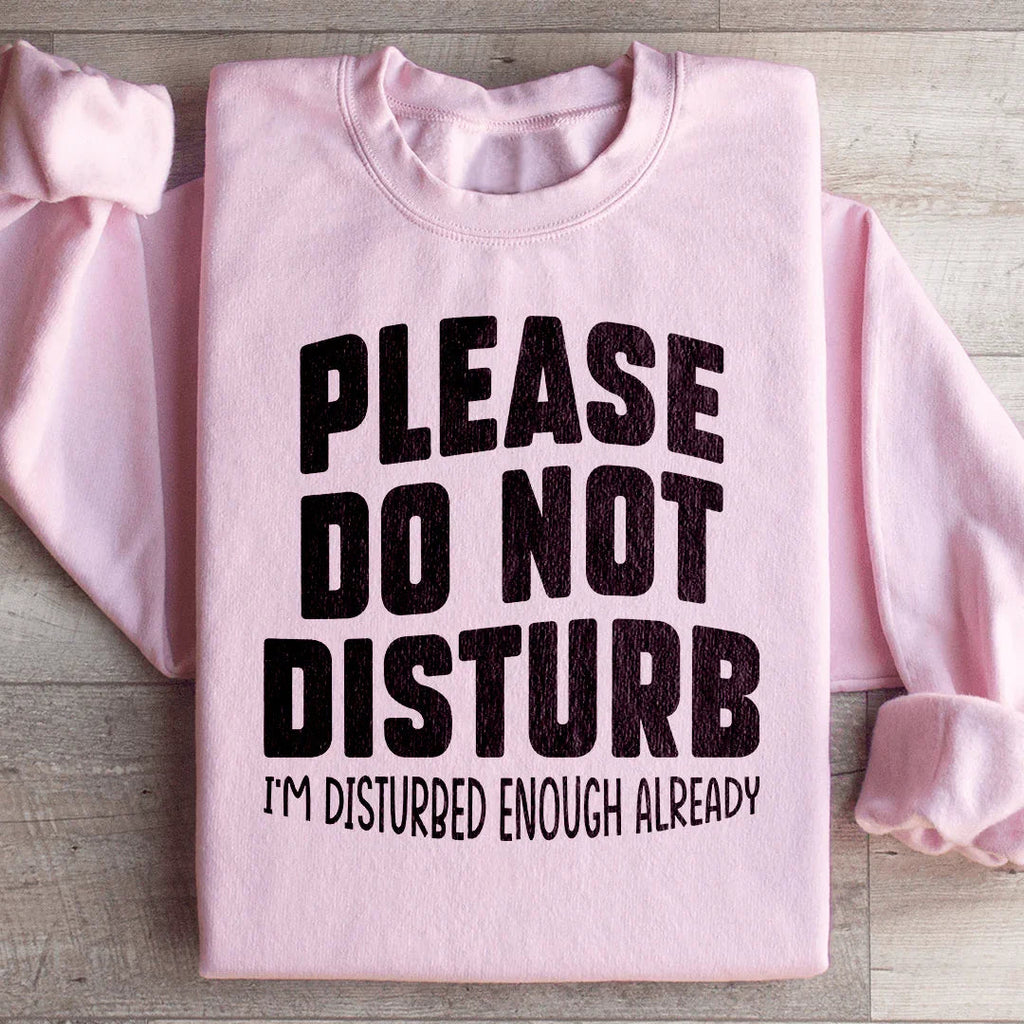 Please Do Not Disturb Sweatshirt product image 1