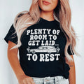 Plenty Of Room To Get Laid To Rest Tee product image 1