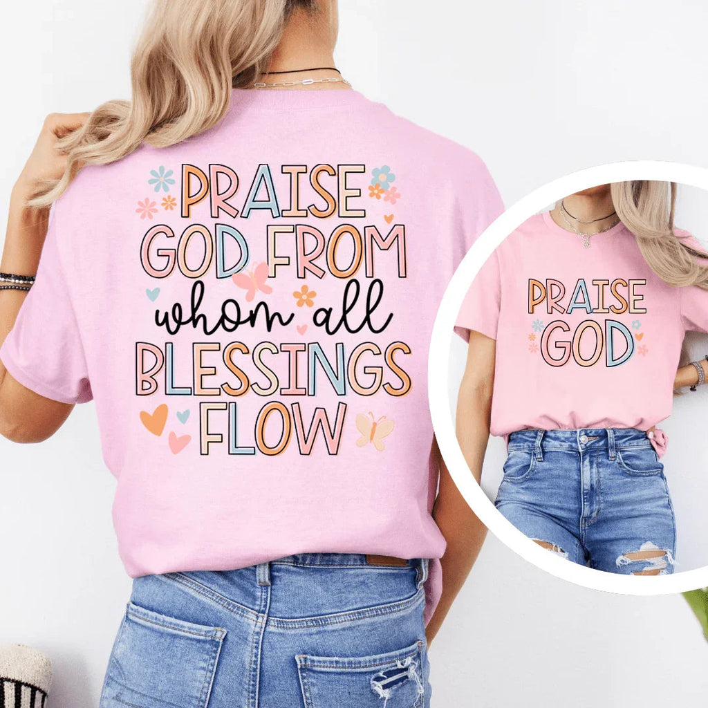 Praise God From When All Blessings Flow Tee product image 3