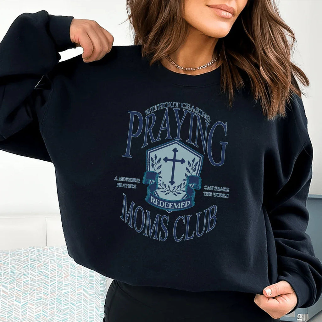 Praying Moms Club Sweatshirt product image 3