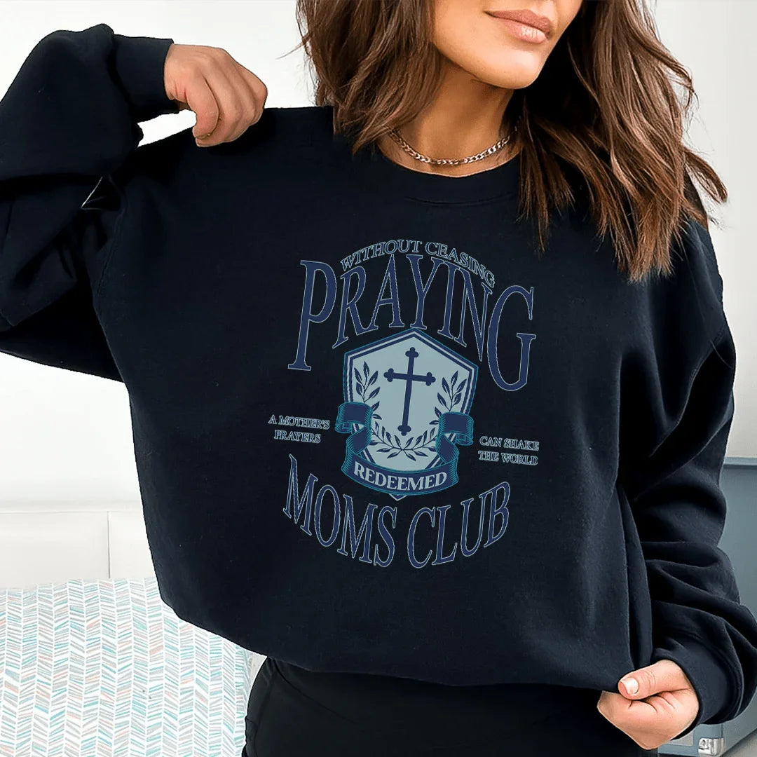 Praying Moms Club Sweatshirt product image 3