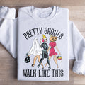 Pretty Ghouls Walk Like This Sweatshirt product image 1