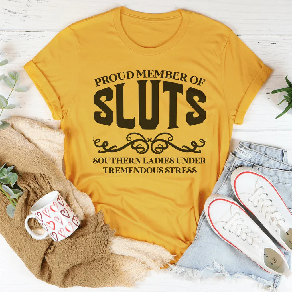 Proud Member of S.L.U.T.S Tee product image 1