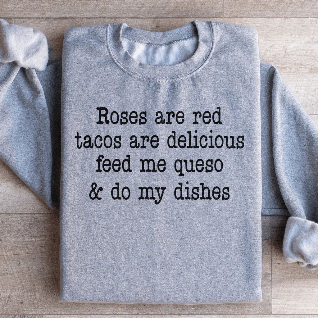 Funny Foodie Rhyme Fleece Pullover – "Roses Are Red Tacos product image 3
