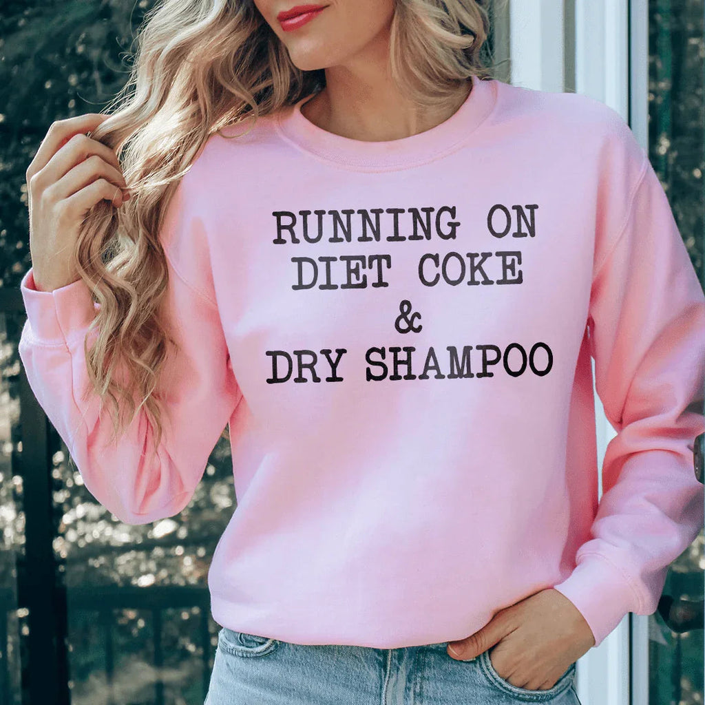 Running On Diet Coke & Dry Shampoo Tee product image 2