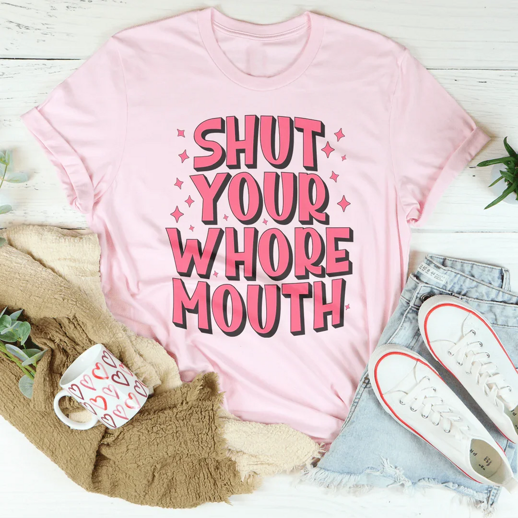 Shut Your Whore Mouth Tee product image 2