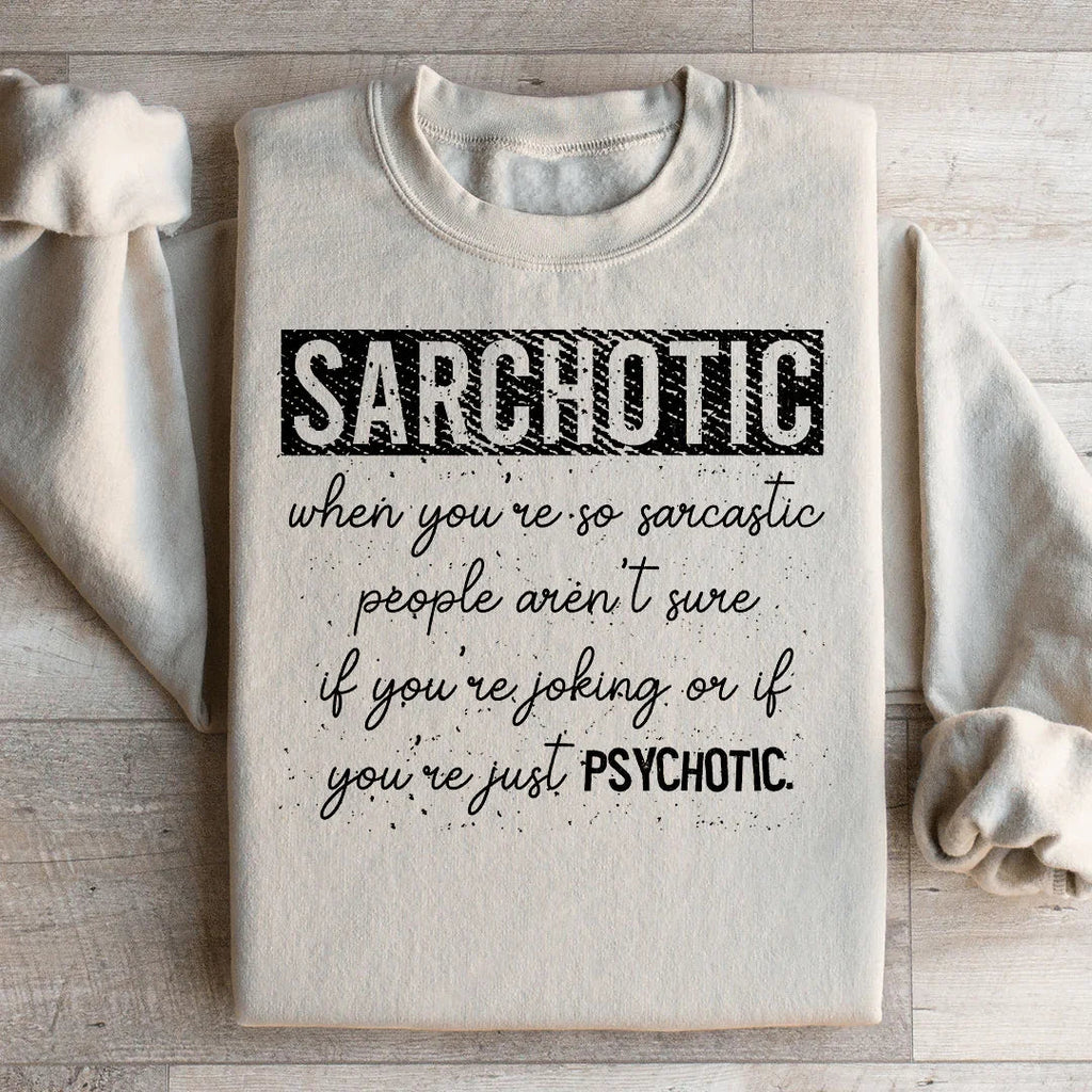 Sarchotic Sweatshirt product image 2