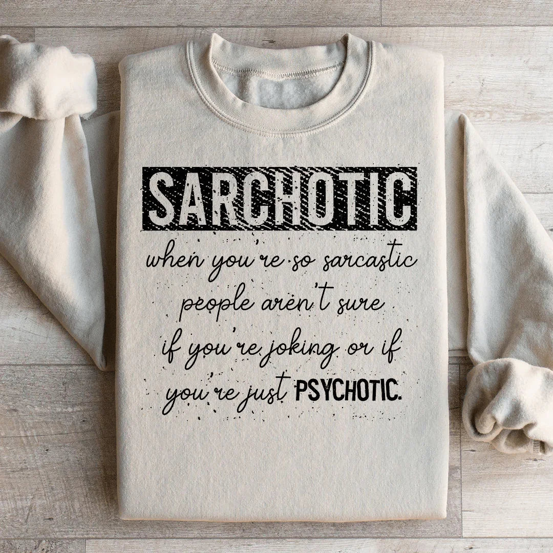 Sarchotic Sweatshirt product image 2