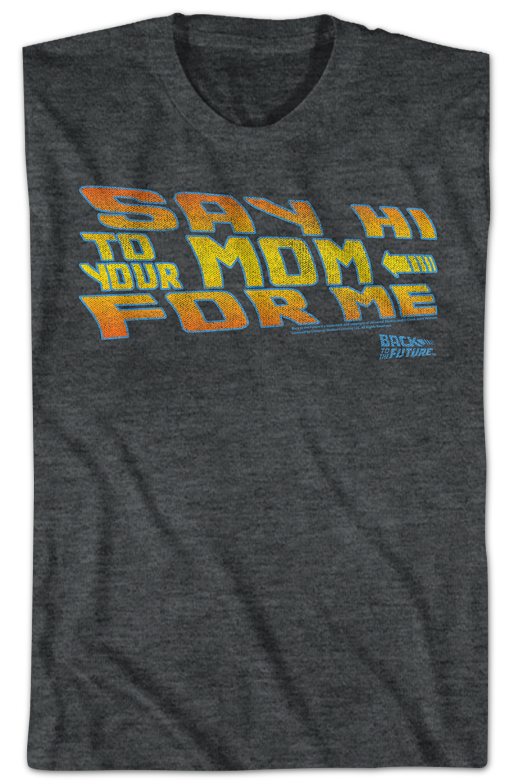 Say Hi To Your Mom For Me Back To The Future T-Shirt product image 2