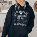 She Believed Could Hoodie product image 1