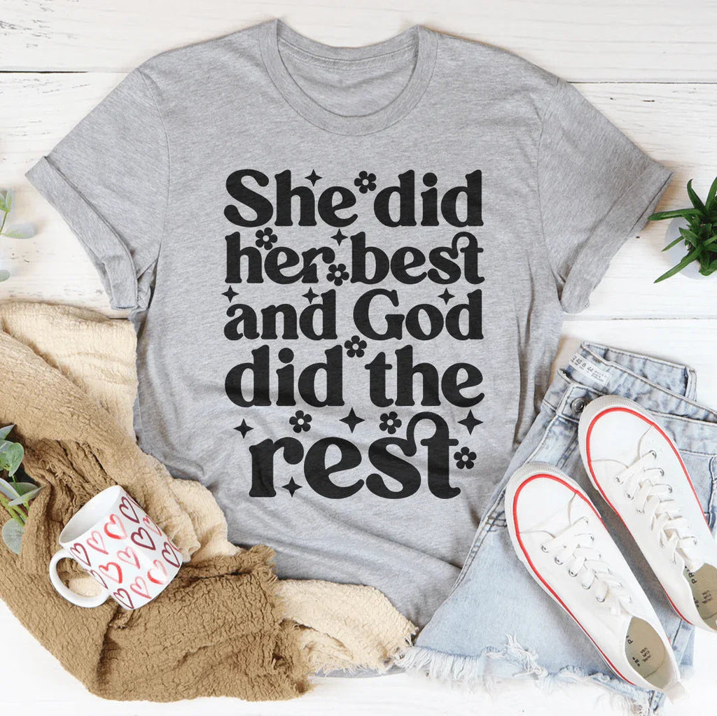 Encouraging Faith Quote T-Shirt – "She Did Her Best And God product image 2