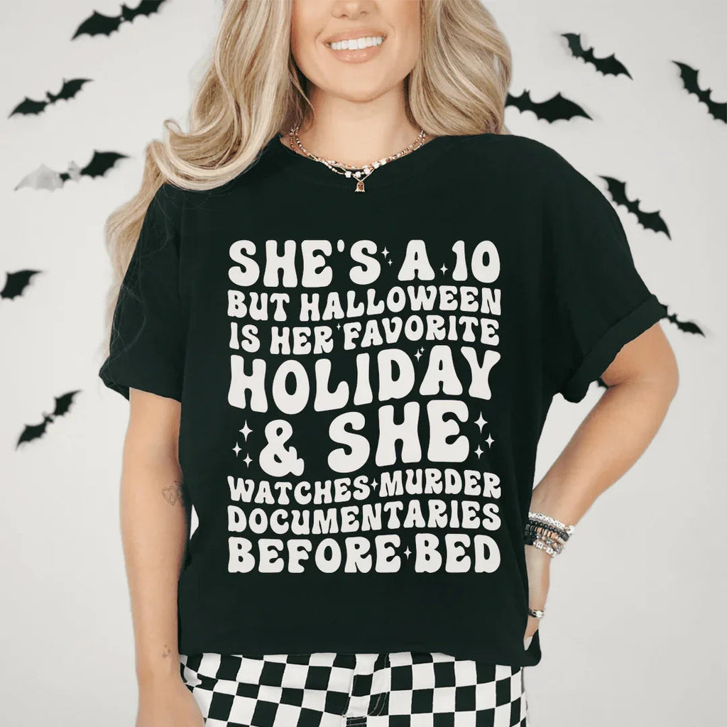 She's A 10 But Halloween Is Her Favorite Holiday Tee product image 1