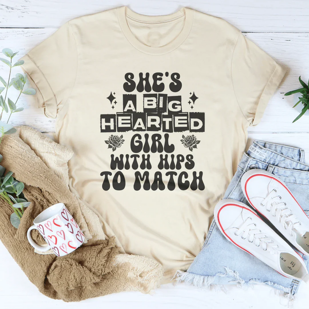 She's a big hearted girl with hips to match Tee product image 2