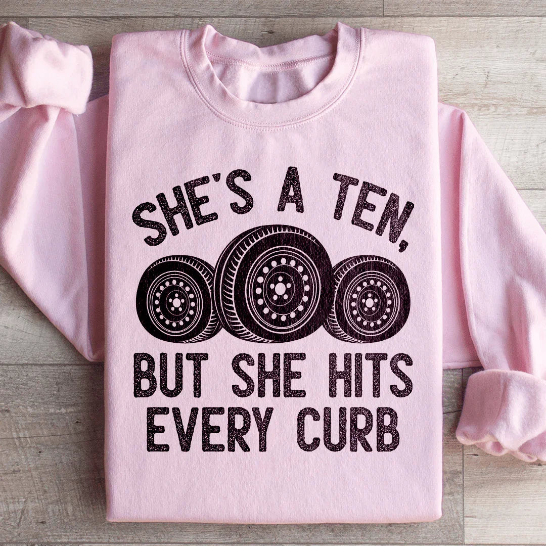 Viral Relatable Driving Humor Sweatshirt – "She's A Ten product image 4