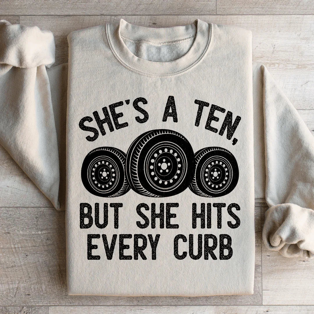 Viral Relatable Driving Humor Sweatshirt – "She's A Ten product image 1