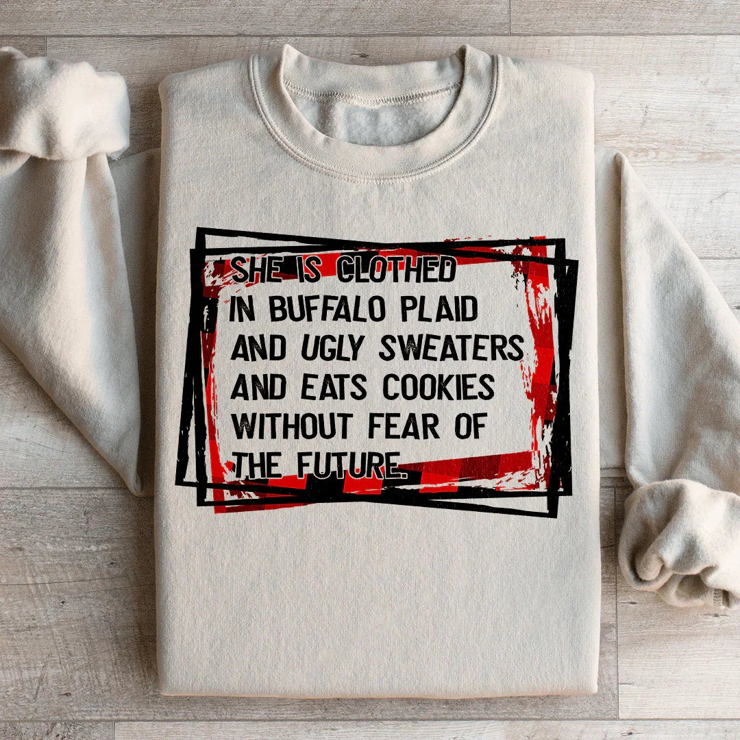 She's Clothed In Buffalo Plaid And Ugly Sweaters Sweatshirt product image 4