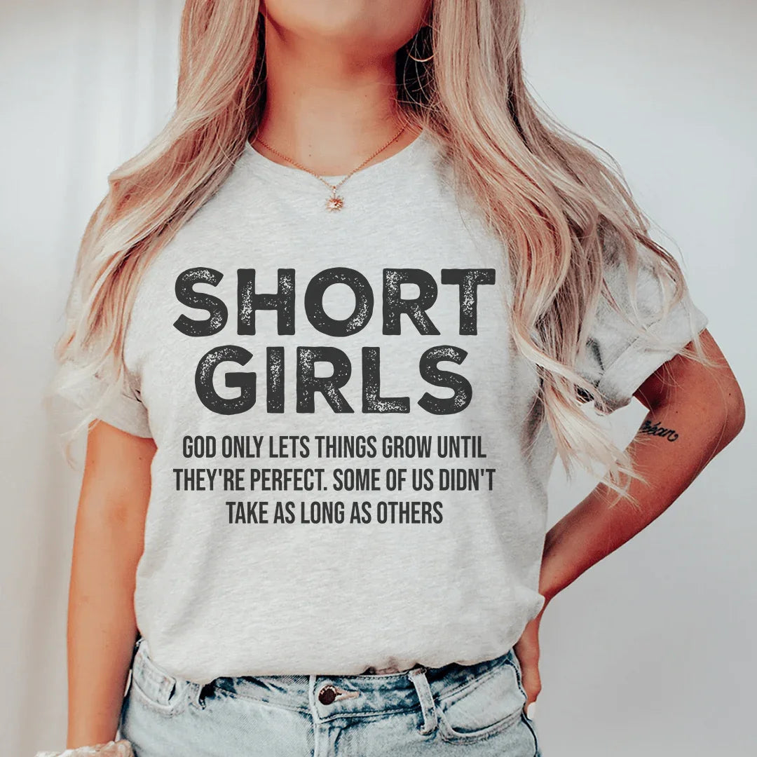 Petite Confidence Quote Top – "Short Girls God Only Lets product image 1