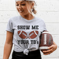 Show Me Your TD's Tee product image 1