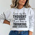 Since Its The Thought That Counts Sweatshirt product image 1