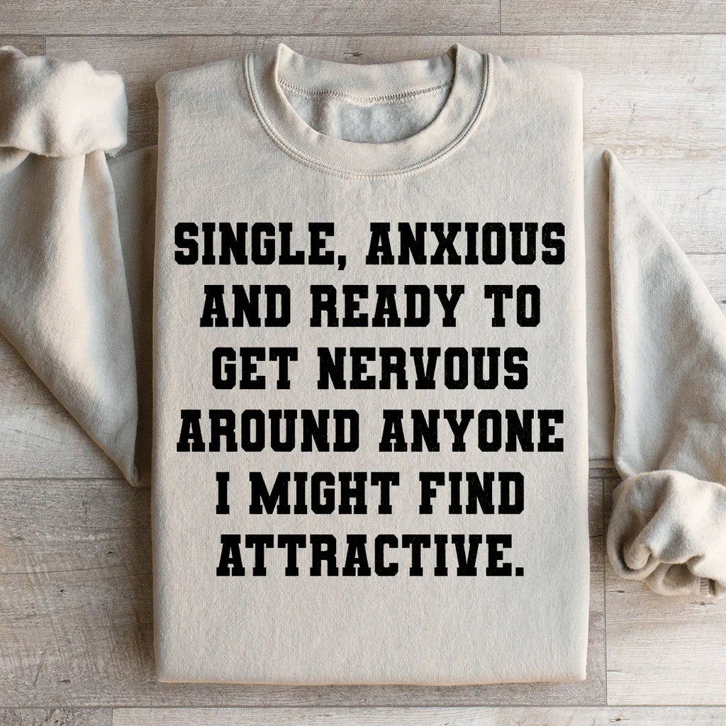 Single & Anxiou Sweatshirt product image 1