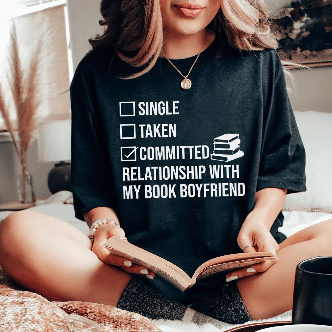 Single Taken Committed Relationship With My Book Boyfriend product image 1