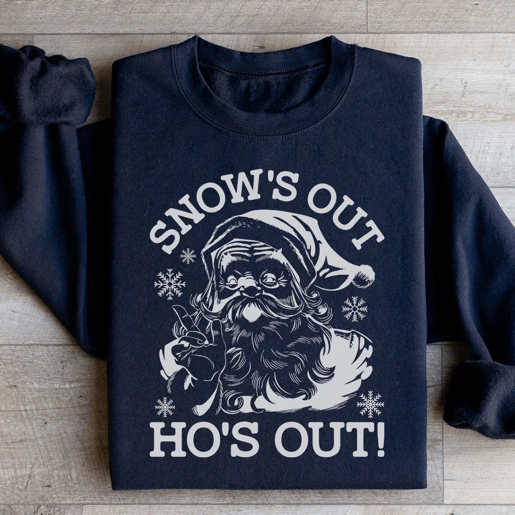 Snow's Out Ho's Sweatshirt product image 2