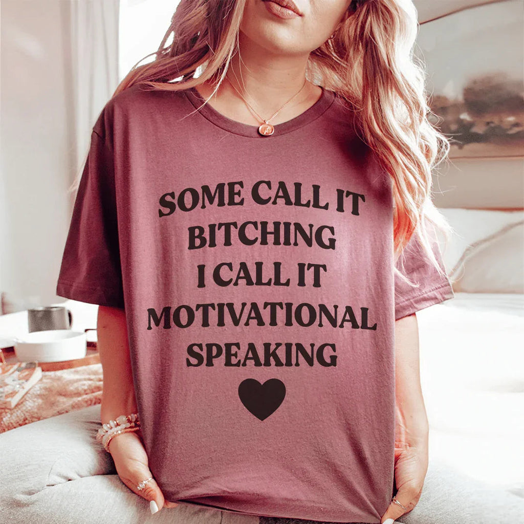 Some Call It Motivational Speaking Tee product image 1