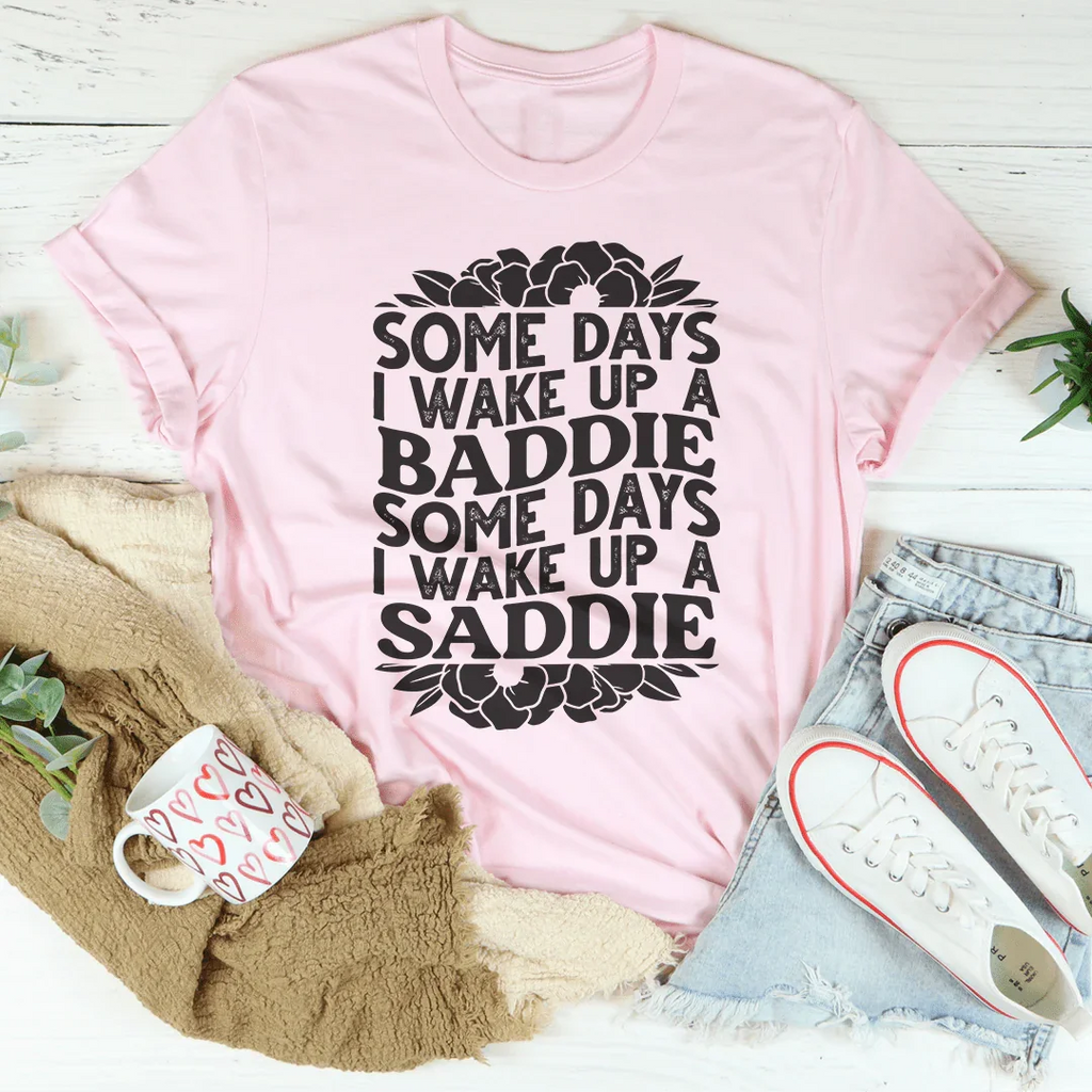Some Days A Baddie A Saddie Tee product image 4