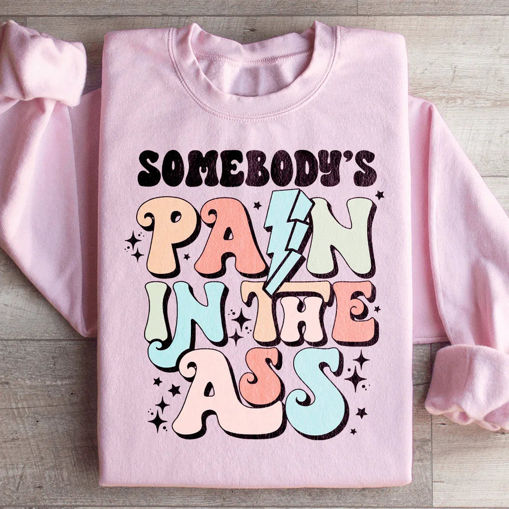 Somebody's Pain Sweatshirt product image 3