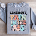 Somebody's Pain Sweatshirt product image 1